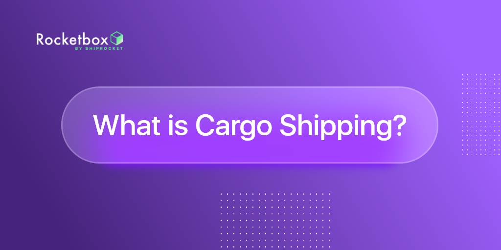 Cargo Shipping