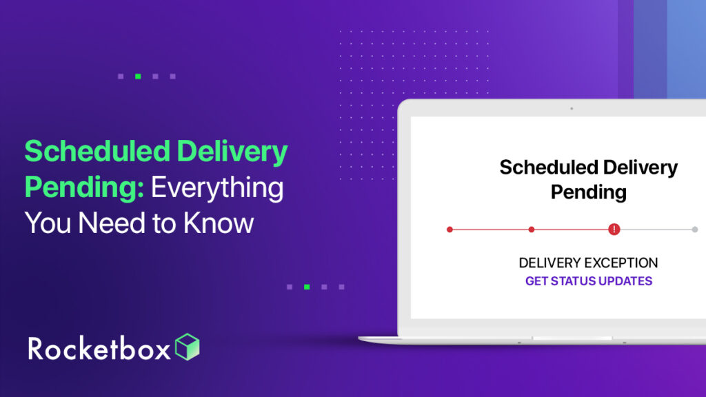 Scheduled Delivery